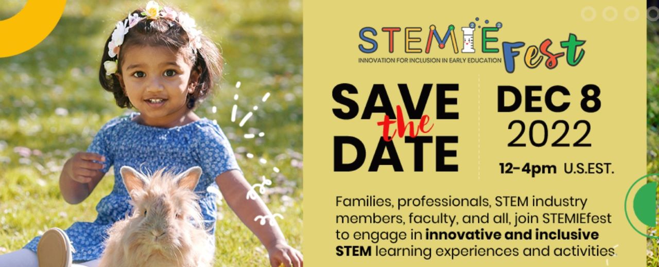 Image is a young girl sitting on the grass behind a long haired rabbit.  Next to the picture is the Save the Date for STEMIEFest 2022 on December 8, 2022 from 12 to 4 pm eastern.
